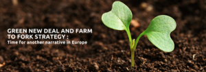 el-nuevo-pacto-verde-y-la-estrategia-farm-to-fork-es-tiempo-de-otra-narrativa-en-europa